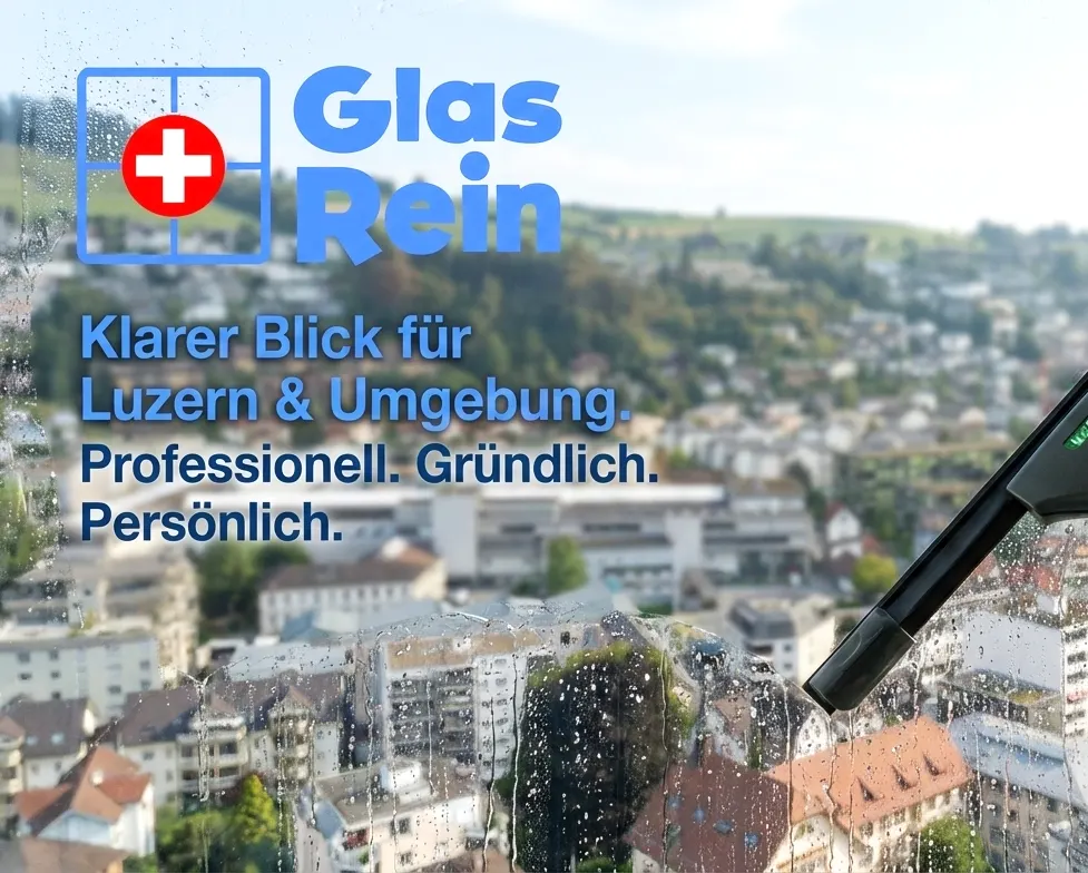 Professionelle Glas- und Fensterreinigung in Luzern, Kriens, Emmen, Horw, Ebikon und Malters